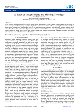 A Study of Image Noising and Filtering Technique Surabhi1, Neha Pawar2 Research Scholar1, Assistant Professor2 SDDIET Department of Computer Sc