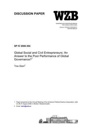 Global Social and Civil Entrepreneurs: an Answer to the Poor Performance of Global Governance?1