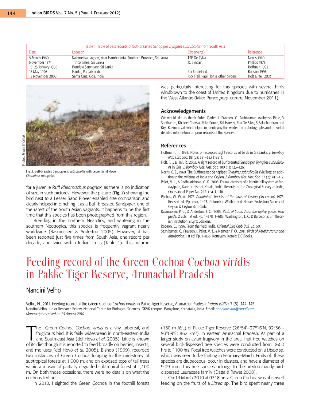 Feeding Record of the Green Cochoa Cochoa Viridis in Pakke Tiger Reserve, Arunachal Pradesh Nandini Velho