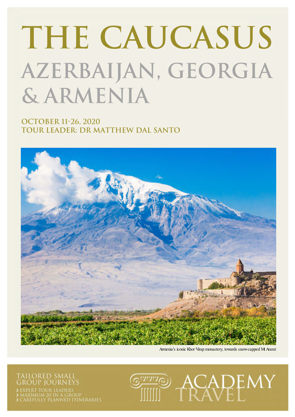 The Caucasus Azerbaijan, Georgia & Armenia