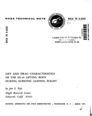 Lift and Drag Characteristics of the HL-10 Lifting Body During Subsonic