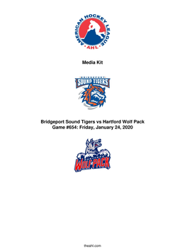 Media Kit Bridgeport Sound Tigers Vs Hartford Wolf Pack Game