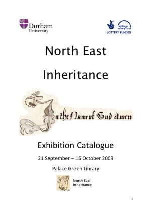 North East Inheritance