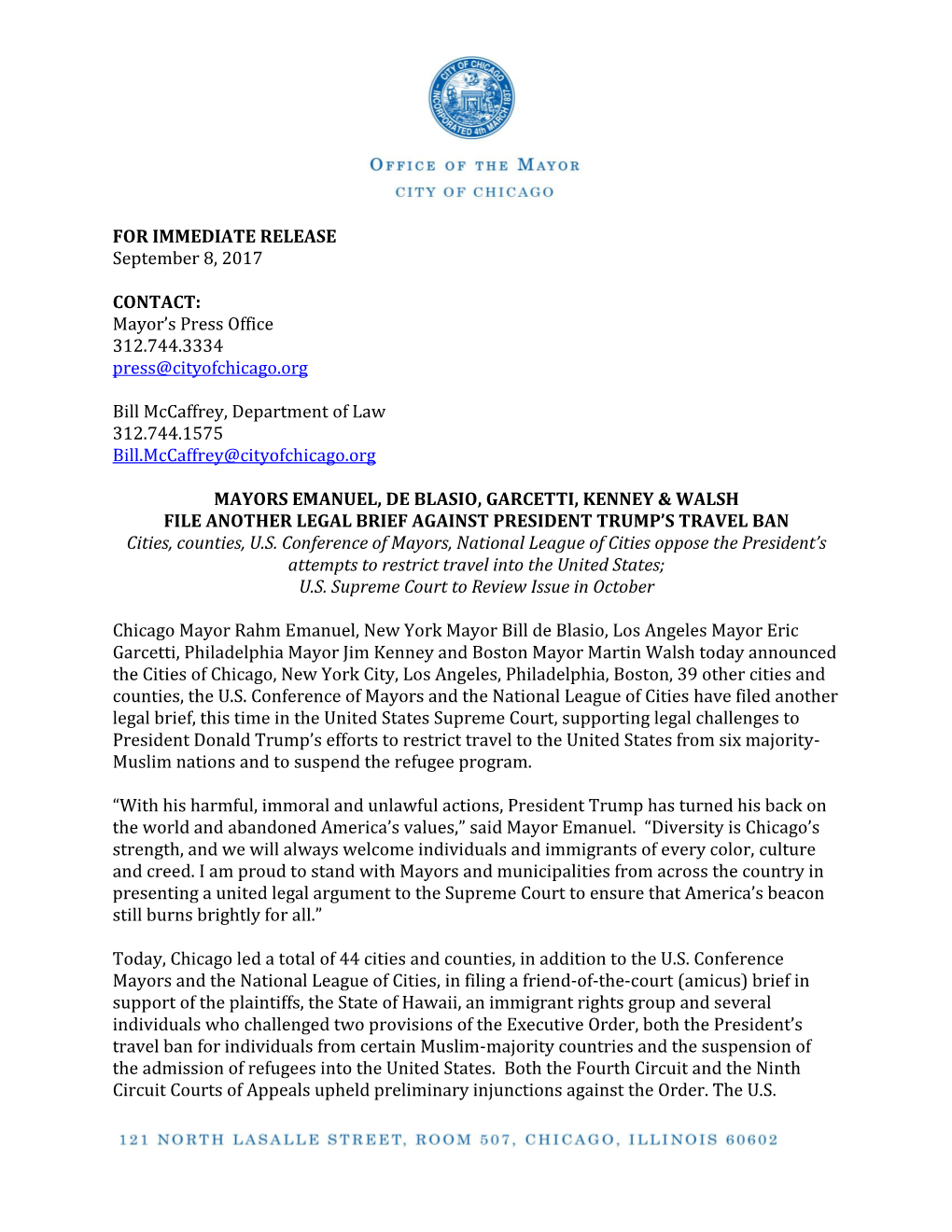 FOR IMMEDIATE RELEASE September 8, 2017 CONTACT: Mayor's Press Office 312.744.3334 Press@Cityofchicago.Org Bill Mccaffrey