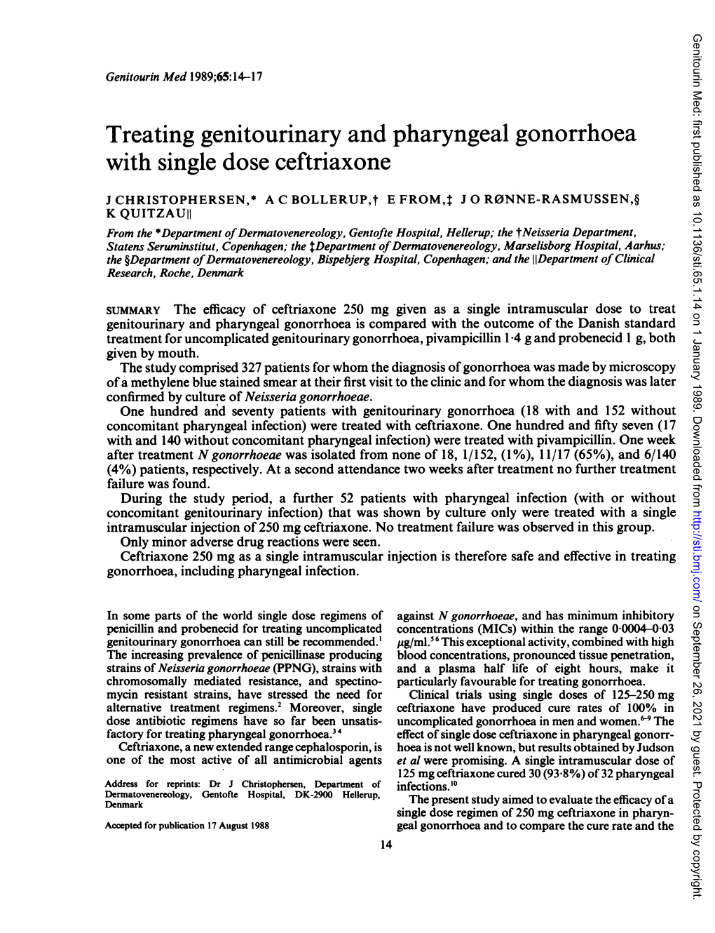 Treating Genitourinary and Pharyngeal Gonorrhoea with Single Dose Ceftriaxone