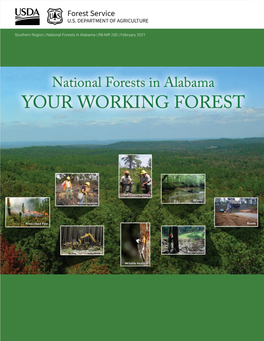 National Forests in Alabama | R8-MR 230 | February 2021 OUR INTEGRATED APPROACH to HEALTHIER NATIONAL FORESTS