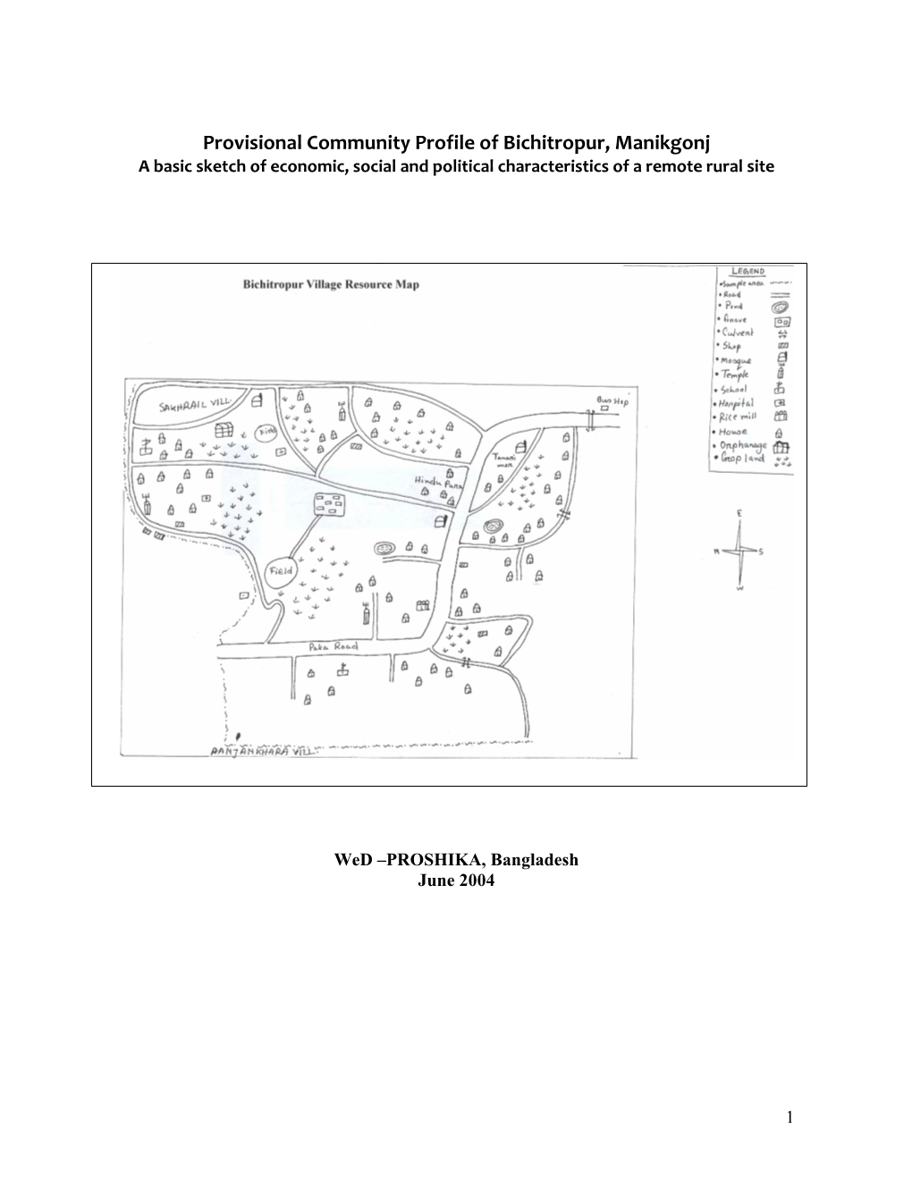 Provisional Community Profile of Bichitropur, Manikgonj a Basic Sketch of Economic, Social and Political Characteristics of a Remote Rural Site