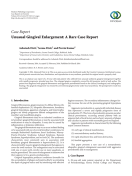 Unusual Gingival Enlargement: a Rare Case Report