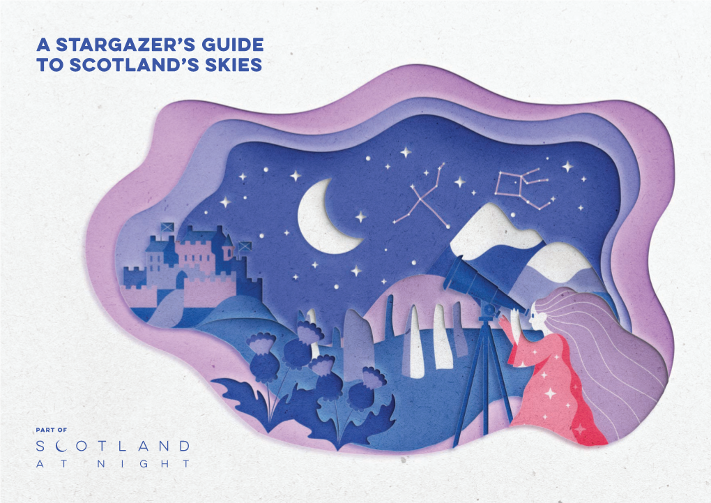 A Stargazer's Guide to Scotland's Skies