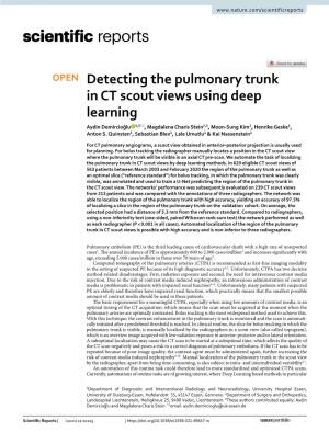 Detecting the Pulmonary Trunk in CT Scout Views Using Deep Learning Aydin Demircioğlu 1,3*, Magdalena Charis Stein2,3, Moon‑Sung Kim1, Henrike Geske1, Anton S