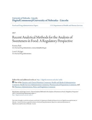 Recent Analytical Methods for the Analysis of Sweeteners in Food: a Regulatory Perspective Romina Shah U.S