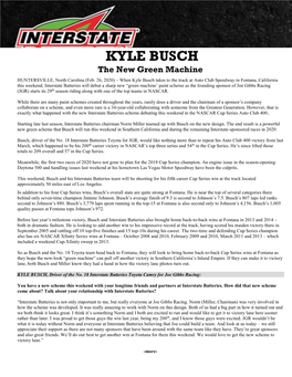 KYLE BUSCH the New Green Machine