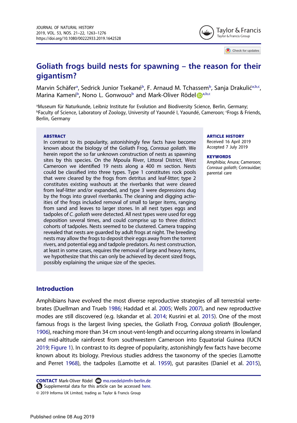 Goliath Frogs Build Nests for Spawning – the Reason for Their Gigantism? Marvin Schäfera, Sedrick Junior Tsekanéb, F