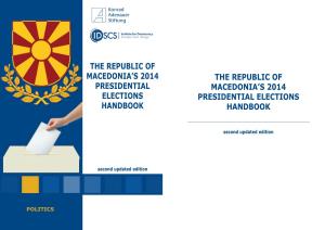 Presidential Elections in the Republic of Macedonia 2014 - Results, Campaign, Findings
