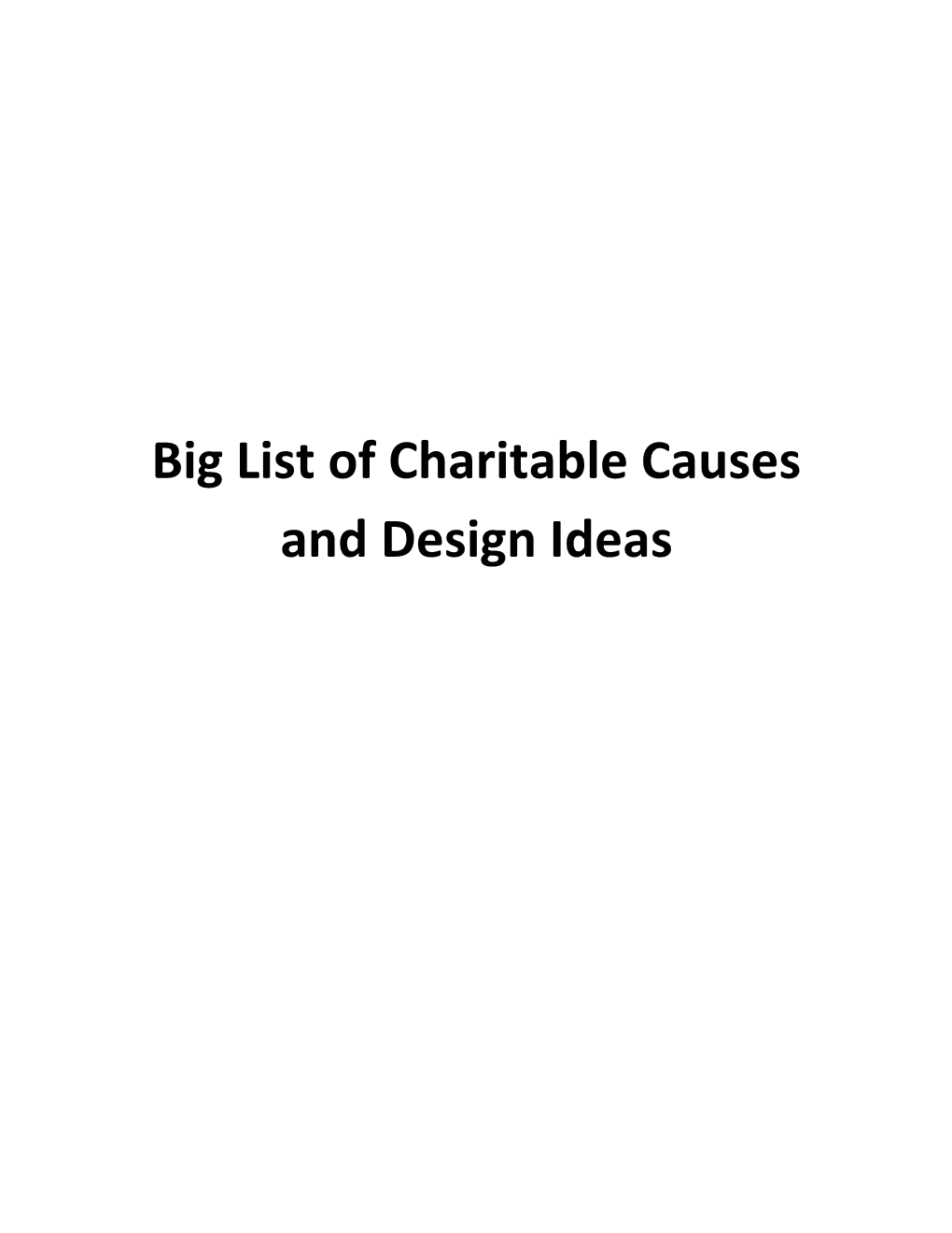 Big List of Charitable Causes and Design Ideas Clickable Table of Contents