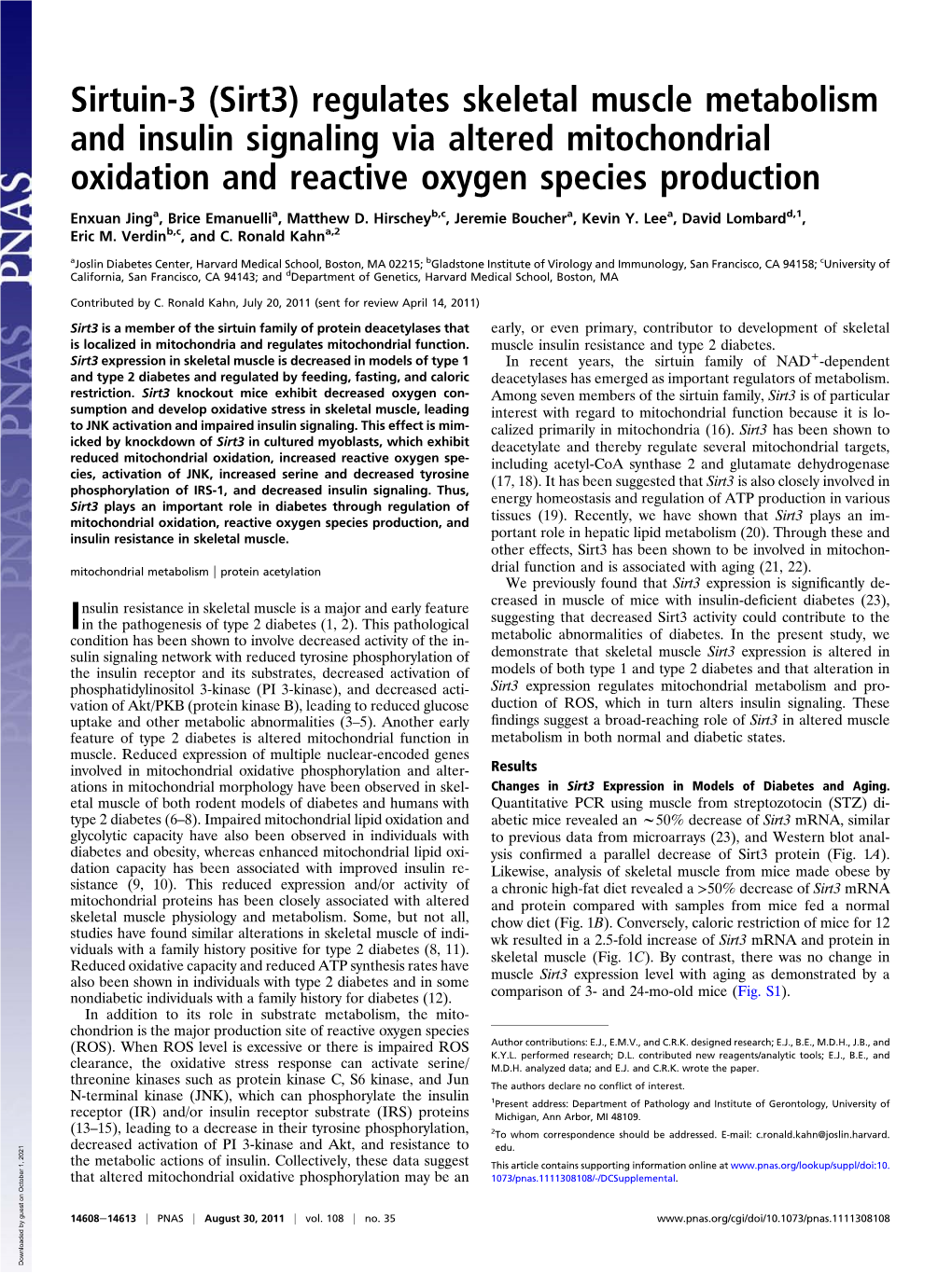 Sirt3) Regulates Skeletal Muscle Metabolism and Insulin Signaling Via Altered Mitochondrial Oxidation and Reactive Oxygen Species Production