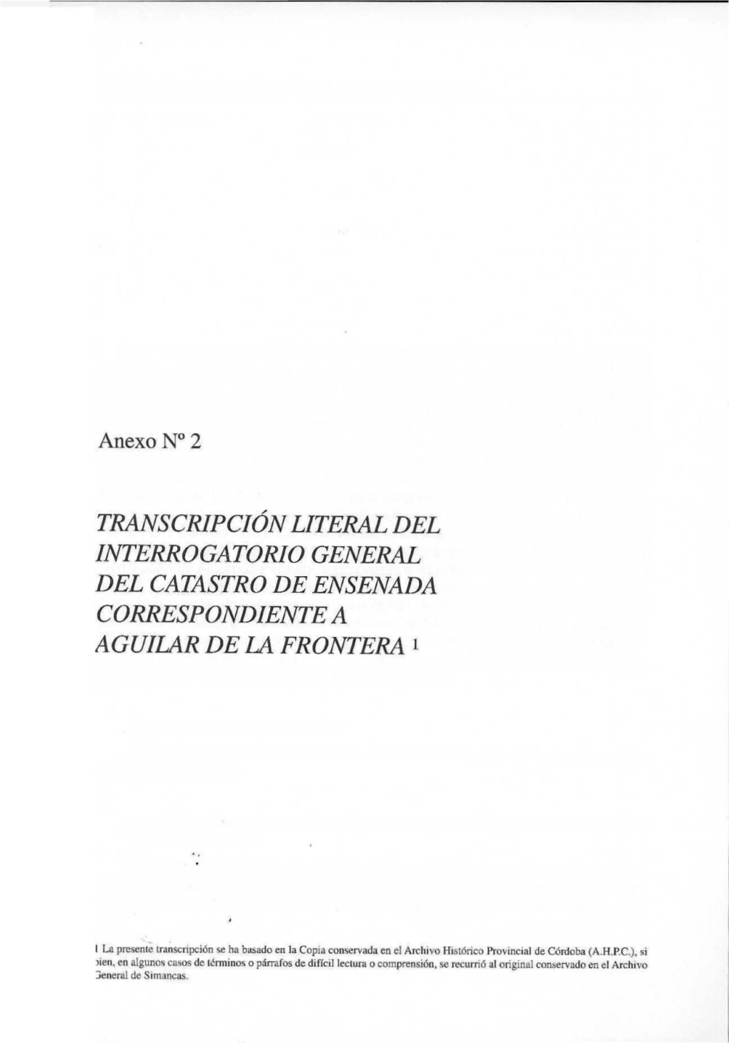 Transcripción Literal Del Interrogatorio General Del Catastro De Ensenada Correspondiente a Aguilar De La Frontera 1