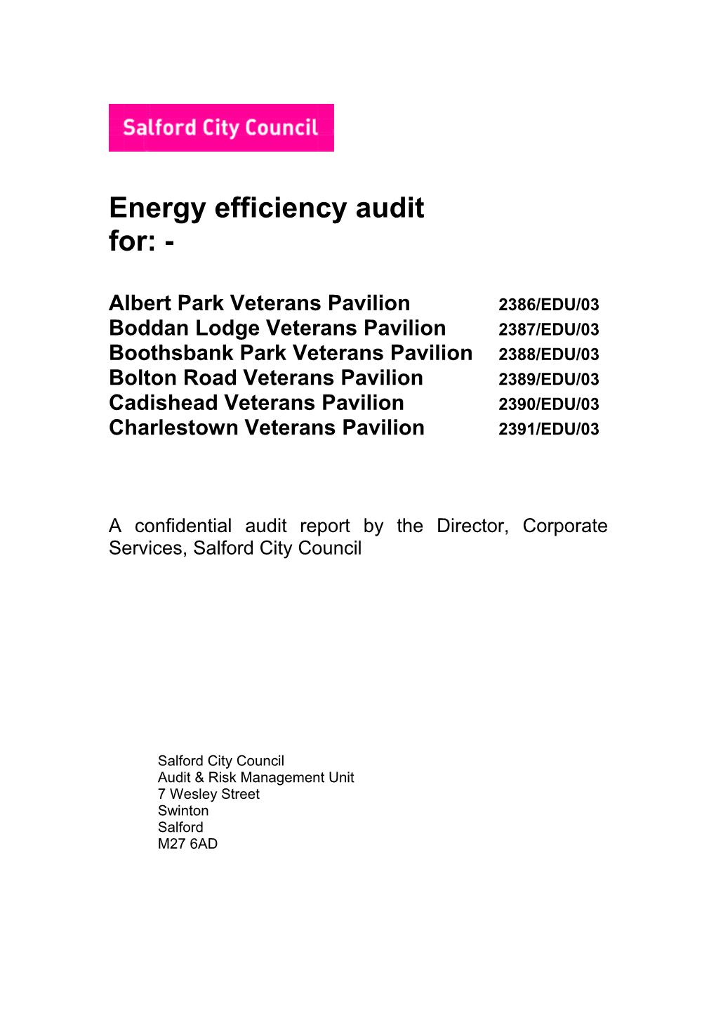 Veterans Pavilions Energy Audit Page 3 of 20