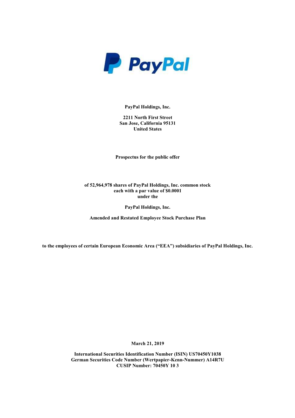 Paypal Holdings, Inc. 2211 North First Street San Jose, California 95131