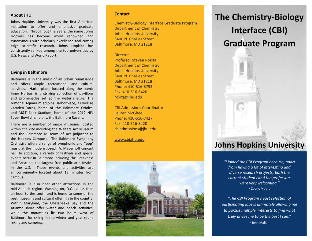 The Chemistry-Biology Interface (CBI) Graduate Program