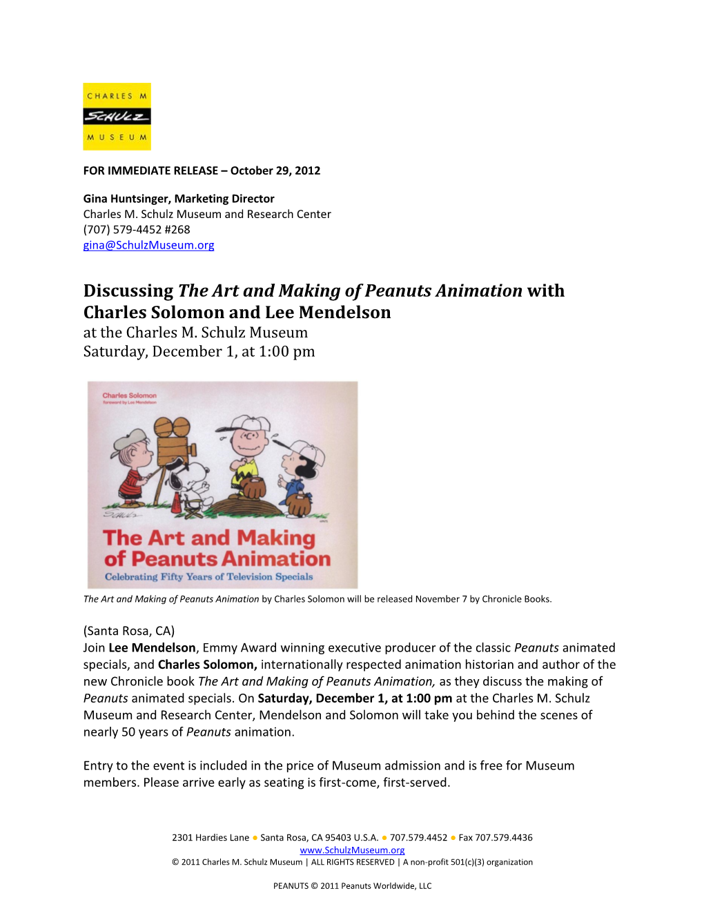 The Art and Making of Peanuts Animation with Charles Solomon and Lee Mendelson at the Charles M
