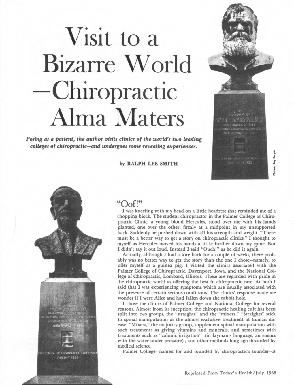 Visit to a Bizarre World—Chiropractic Alma Maters