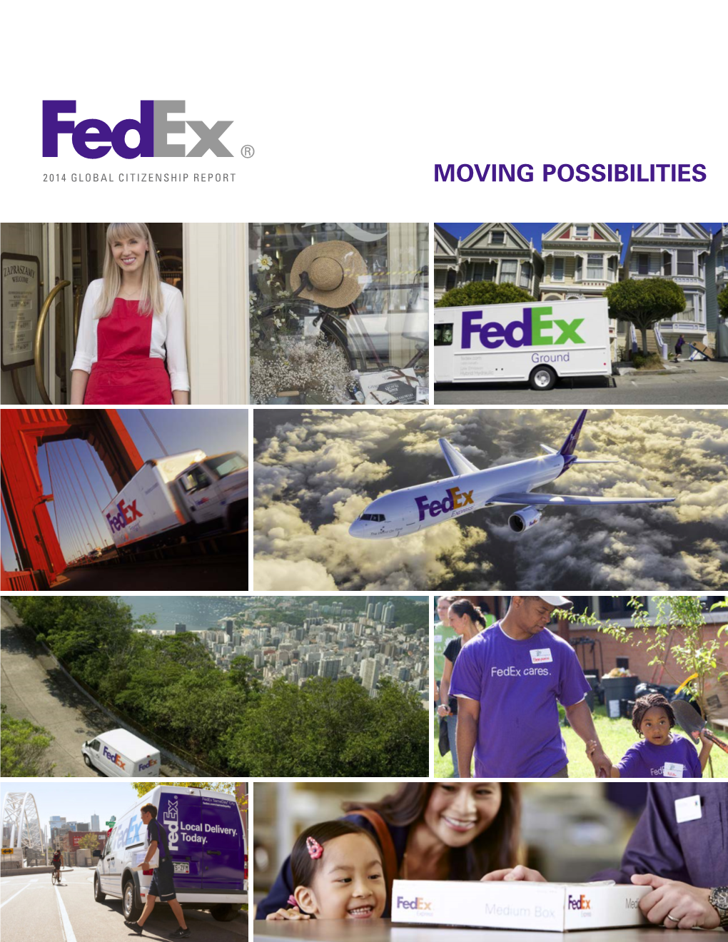 Moving Possibilities Fedex Fy14 Global Citizenship Report 2