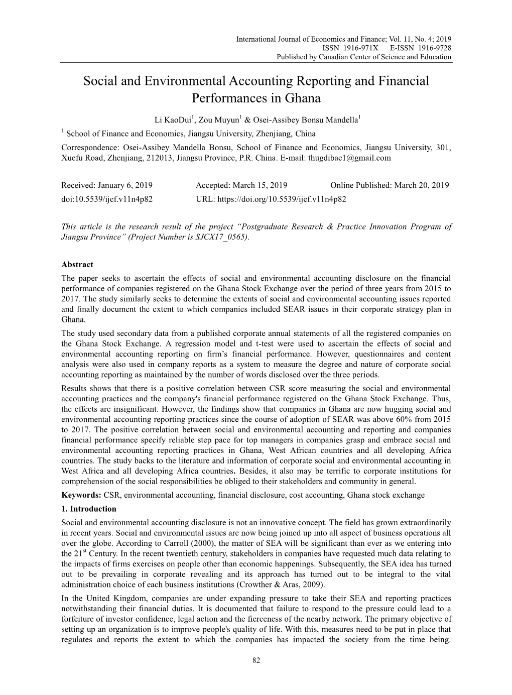 Social and Environmental Accounting Reporting and Financial Performances in Ghana