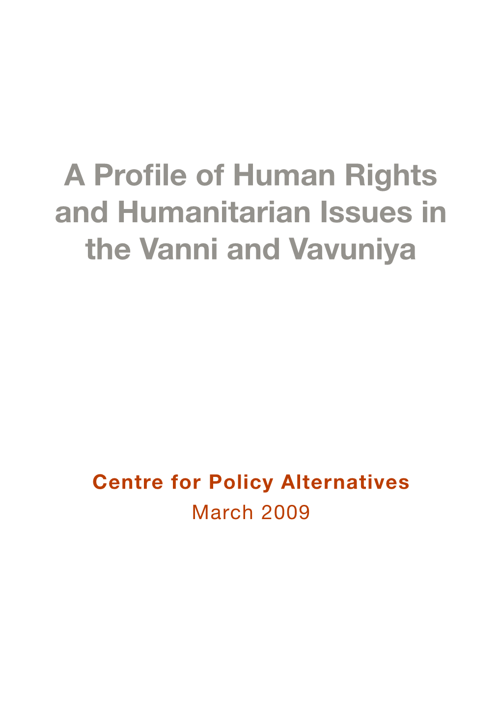 A Profile of Human Rights and Humanitarian Issues in the Vanni