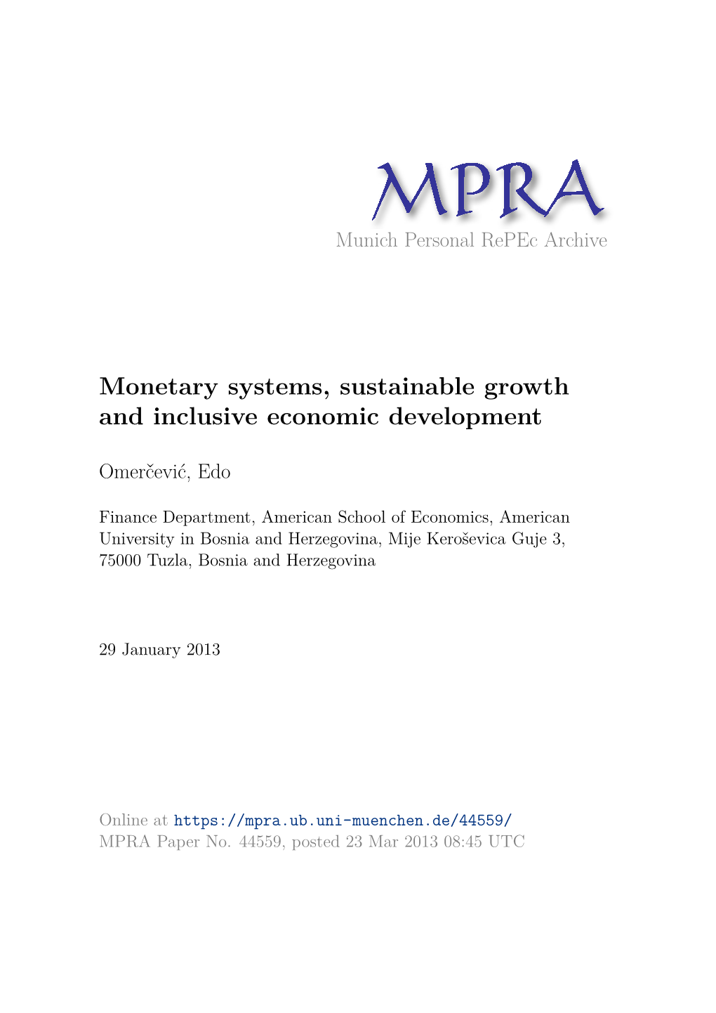 Monetary Systems, Sustainable Growth and Inclusive Economic Development