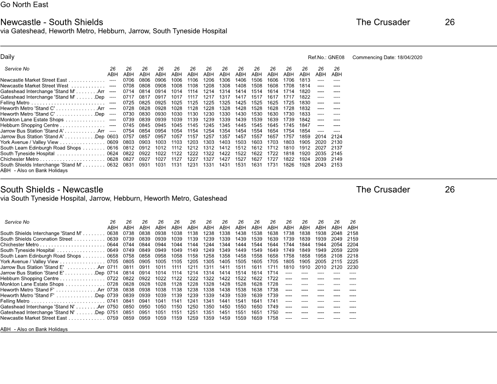 Newcastle - South Shields the Crusader 26 Via Gateshead, Heworth Metro, Hebburn, Jarrow, South Tyneside Hospital
