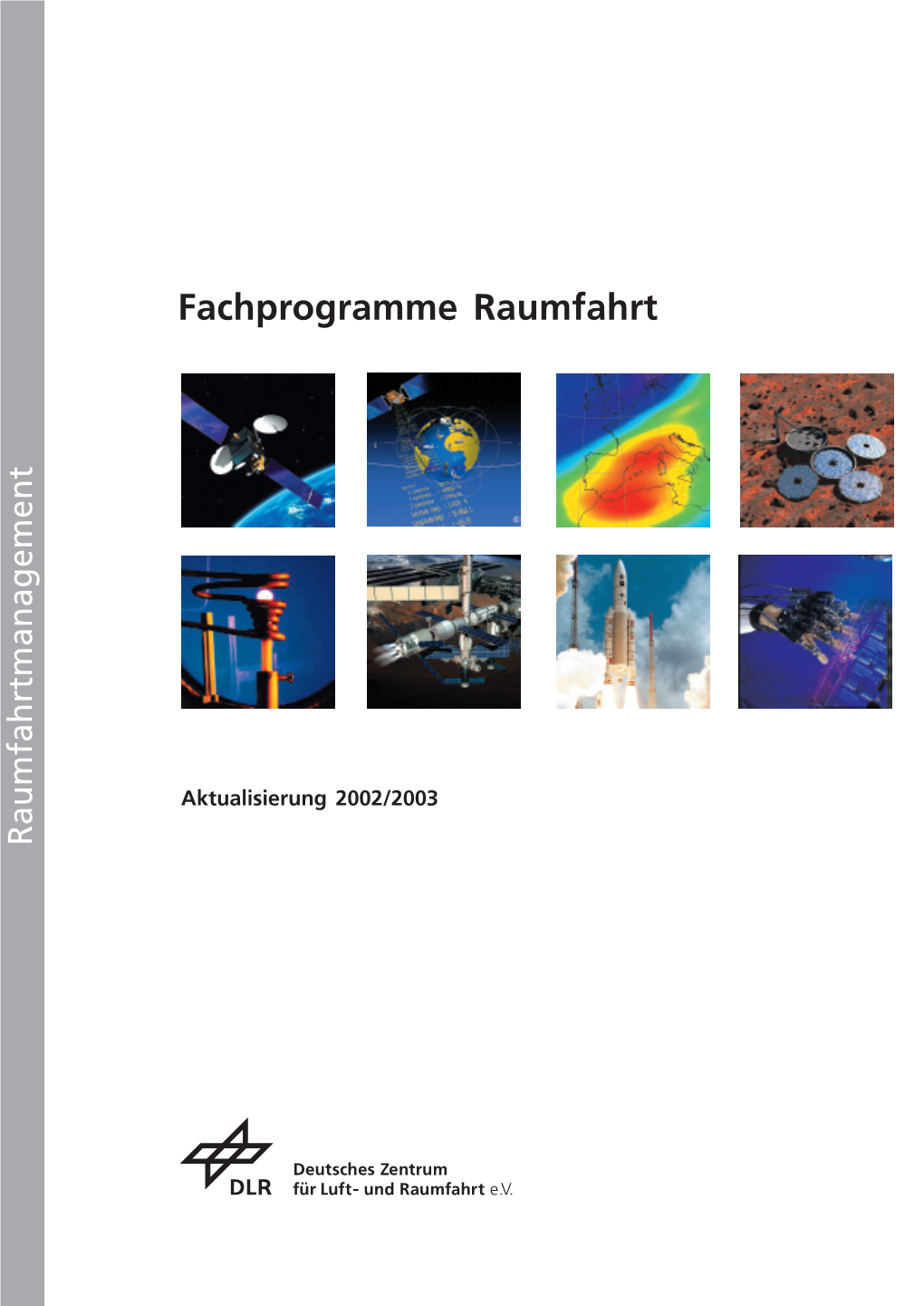 Fachprogramme Raumfahrt