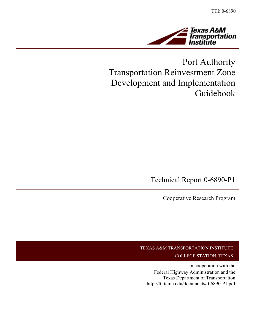 Port Authority Transportation Reinvestment Zone Development and Implementation Guidebook