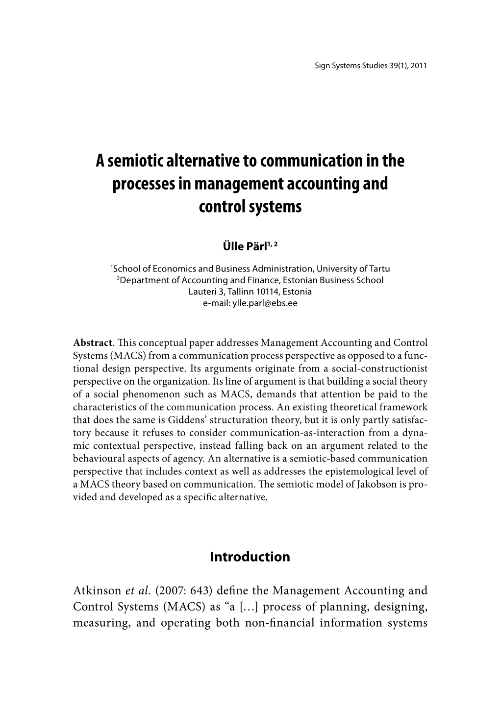 A Semiotic Alternative to Communication in the Processes in Management Accounting and Control Systems