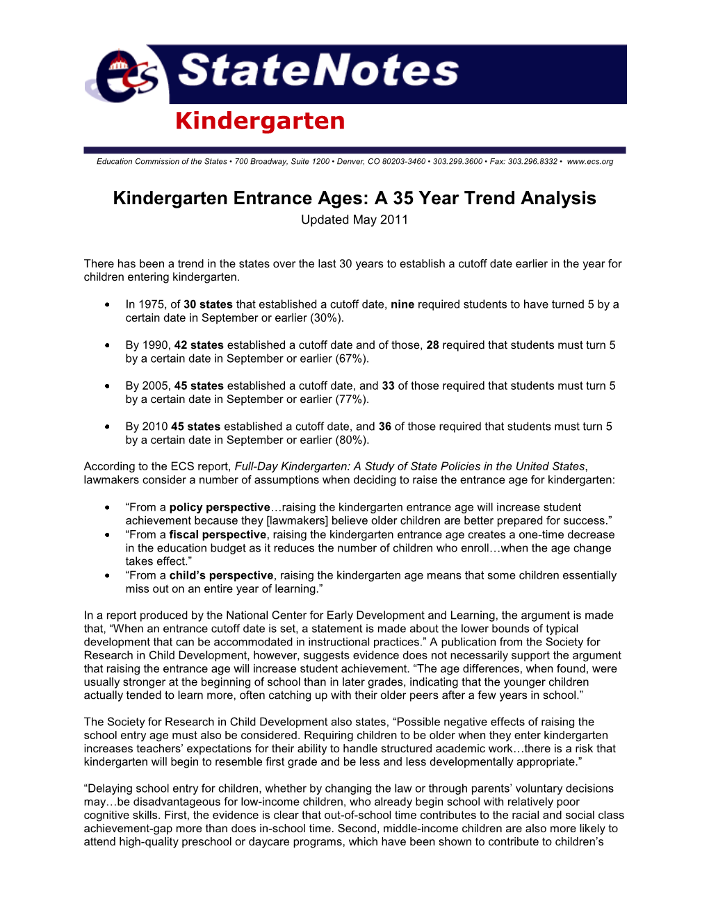 Kindergarten Entrance Ages: a 35 Year Trend Analysis Updated May 2011