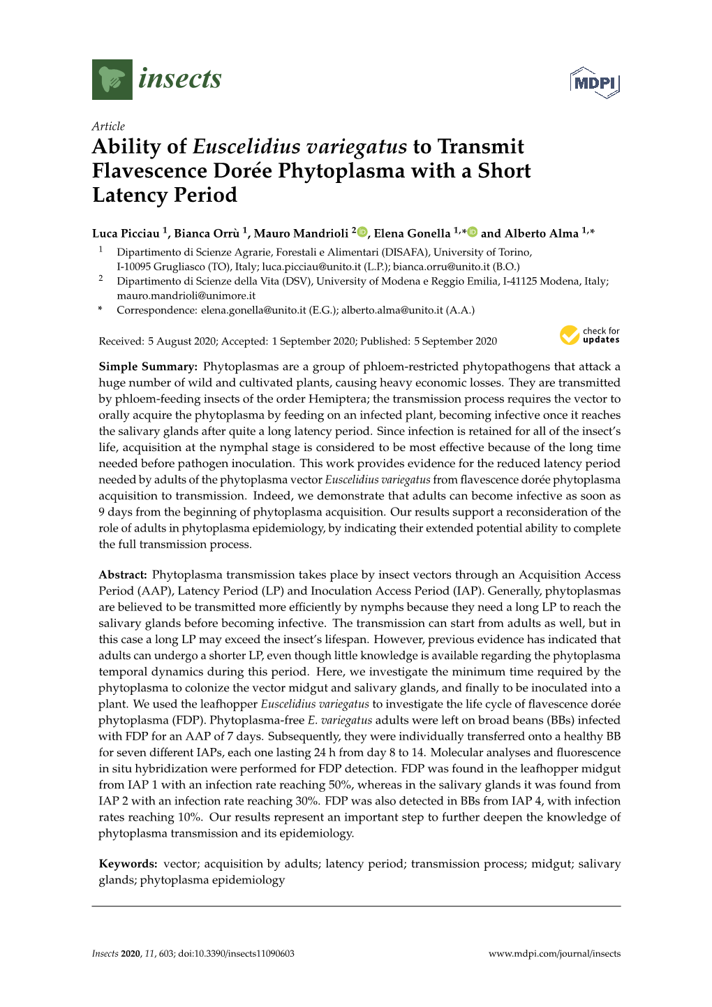 Ability of Euscelidius Variegatus to Transmit Flavescence Dorée Phytoplasma with a Short Latency Period