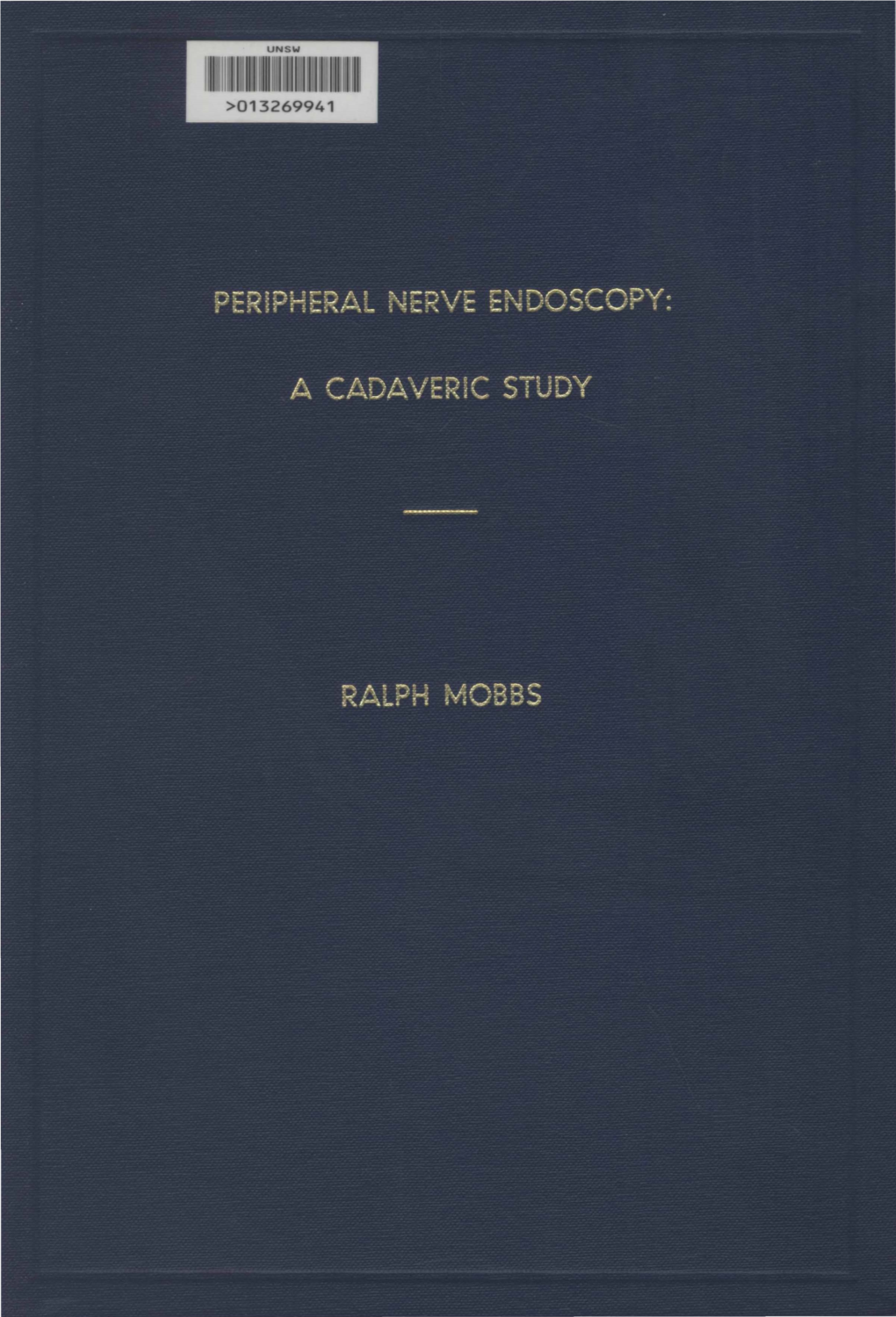 Peripheral Nerve Endoscopy: a Cadaveric Study