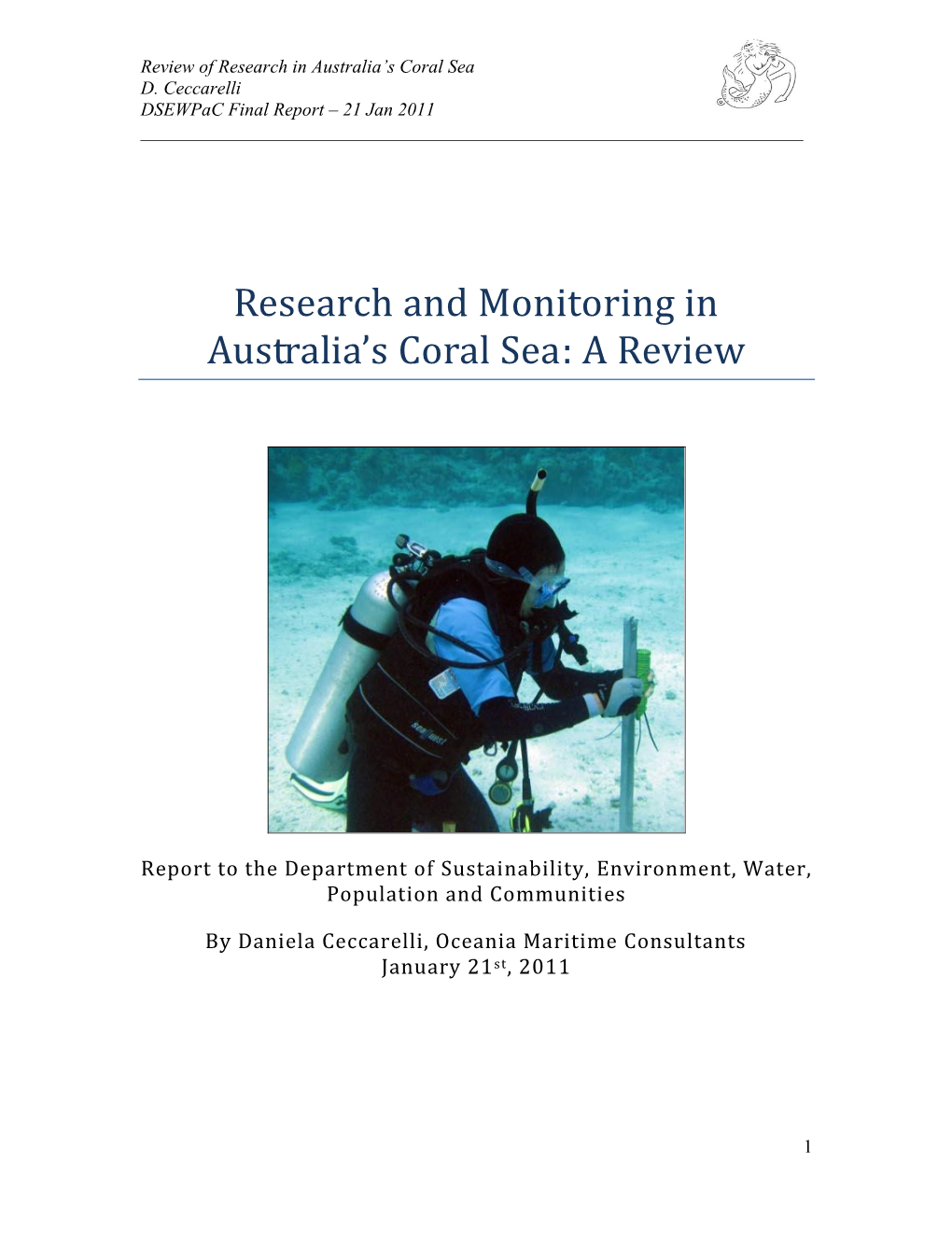 Research and Monitoring in Australia's Coral Sea: a Review