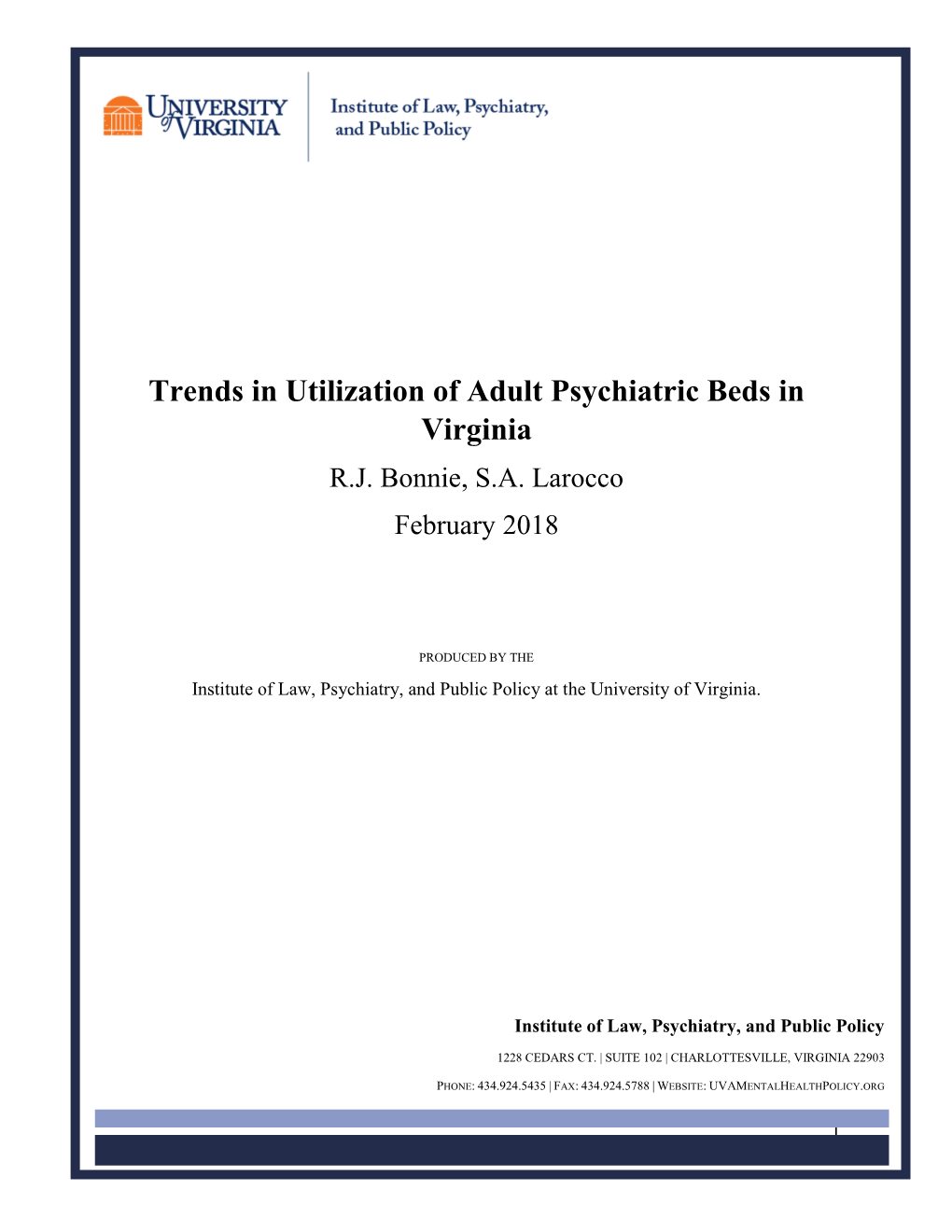 Trends in Utilization of Adult Psychiatric Beds in Virginia R.J