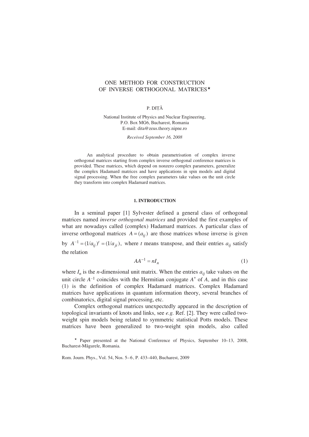 One Method for Construction of Inverse Orthogonal Matrices