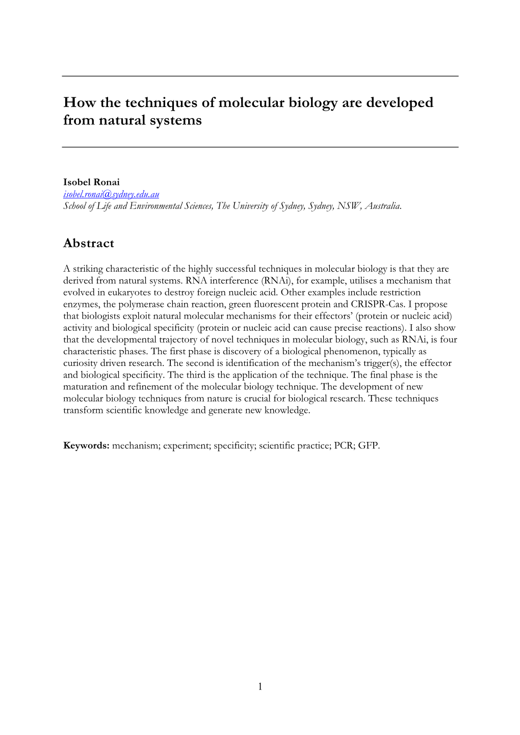 How the Techniques of Molecular Biology Are Developed from Natural Systems