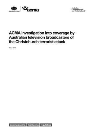 ACMA Investigation Into Coverage by Australian Television Broadcasters of the Christchurch Terrorist Attack