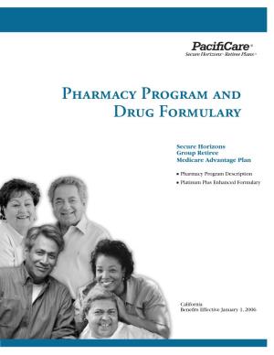Pharmacy Program and Drug Formulary