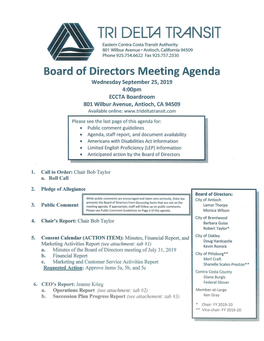 Board of Directors Meeting Agenda Wednesday September 25, 2019 4:00Pm ECCTA Boardroom 801 Wilbur Avenue, Antioch, CA 94509 Available Online