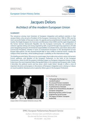 Jacques Delors Architect of the Modern European Union