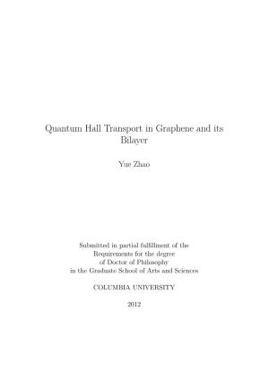 Quantum Hall Transport in Graphene and Its Bilayer