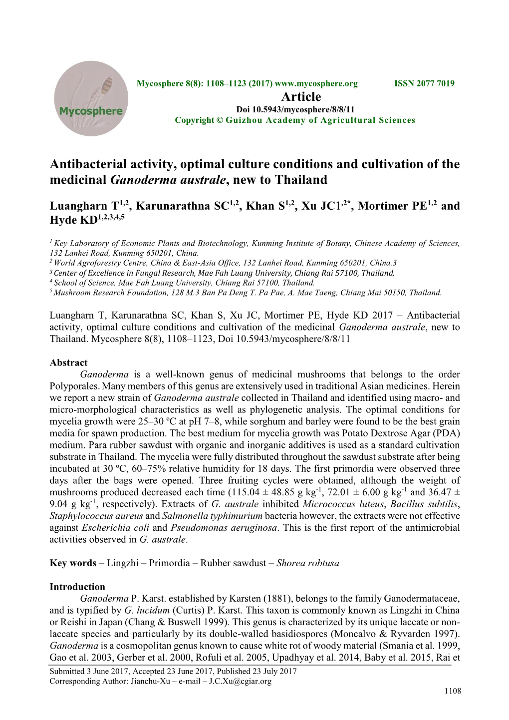 Antibacterial Activity, Optimal Culture Conditions and Cultivation of the Medicinal Ganoderma Australe, New to Thailand