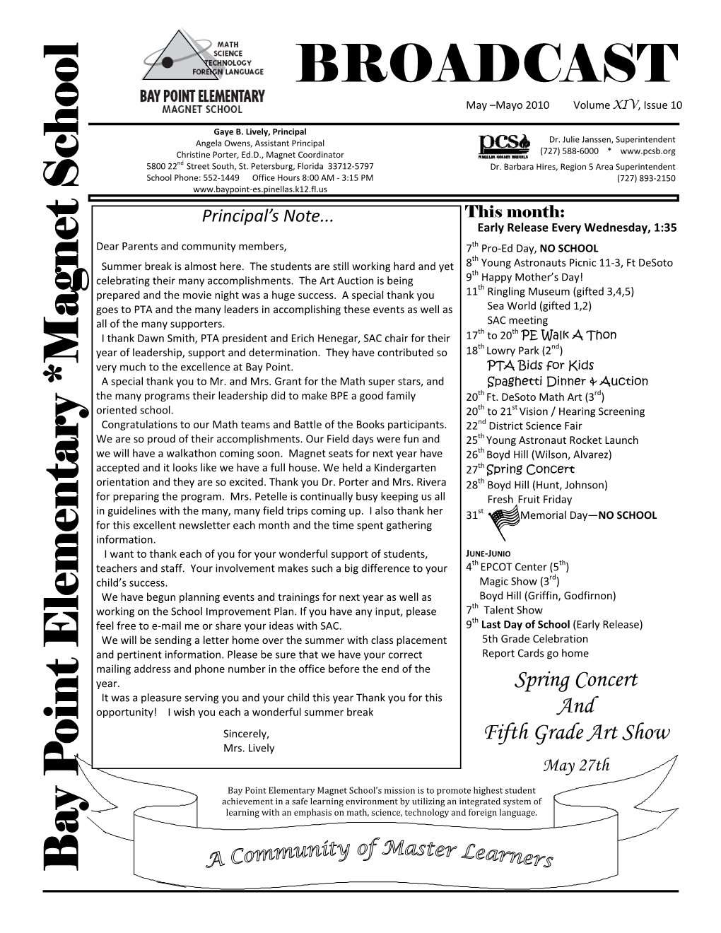 BROADCAST May –Mayo 2010 Volume XIV, Issue 10