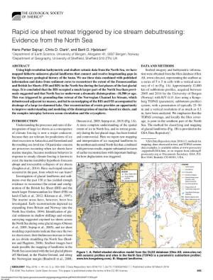 Rapid Ice Sheet Retreat Triggered by Ice Stream Debuttressing: Evidence from the North Sea
