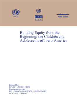 Building Equity from the Beginning:The Children And